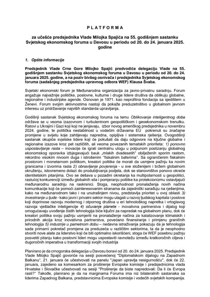 Predlog platforme za ucešće predsjednika Vlade Milojka Spajića na 55. godišnjem sastanku Svjetskog ekonomskog foruma u Davosu u periodu od 20. do 24. januara 2025. godine