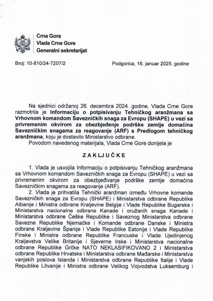 Информација о потписивању Техничког аранжмана са Врховном командом Савезничких снага за Европу (SHAPE) у вези са привременим оквиром за обезбјеђивање подршке земље домаћина Савезничким снагама за реаговање (ARF) - закључци