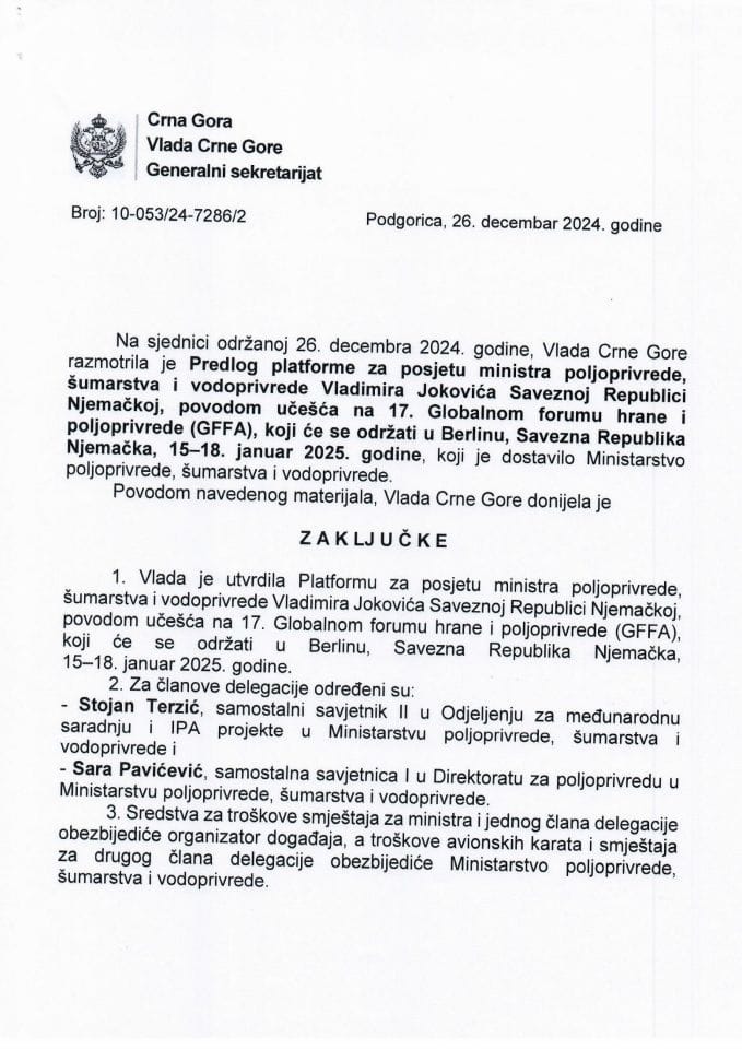 Predlog platforme za posjetu ministra poljoprivrede, šumarstva i vodoprivrede Vladimira Jokovića SR Njemačkoj, povodom učešća na 17. Globalnom forumu hrane i poljoprivrede (GFFA), koji će se održati u Berlinu, SR Njemačka, 15-18. januar 2025. - zaključci