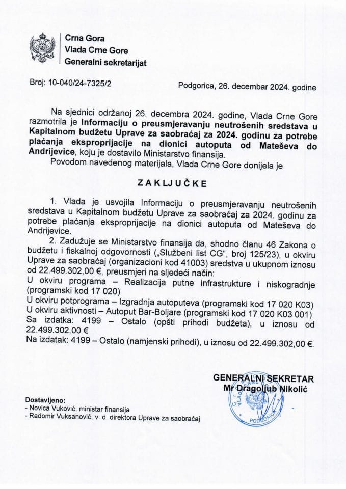 Информација о преусмјеравању неутрошених средстава у Капиталном буџету Управе за саобраћај за 2024. годину за потребе плаћања експропријације на дионици аутопута од Матешева до Андријевице - закључци