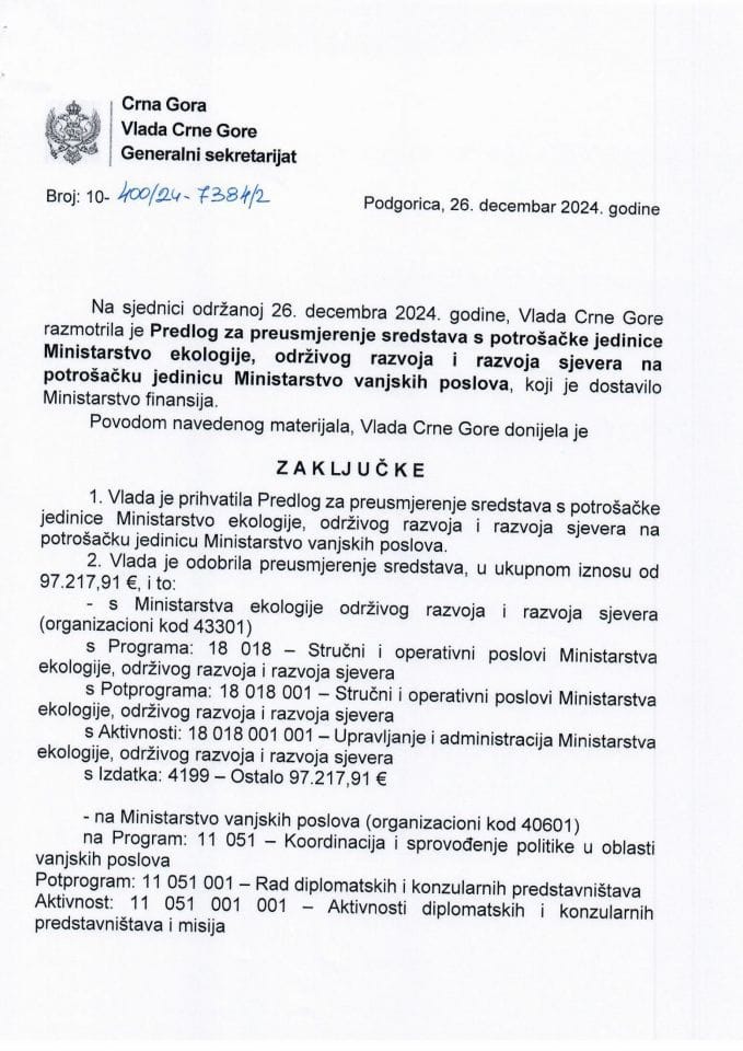 Predlog za preusmjerenje sredstava s potrošačke jedinice Ministarstvo ekologije, održivog razvoja i razvoja sjevera na potrošačku jedinicu Ministarstvo vanjskih poslova - zaključci