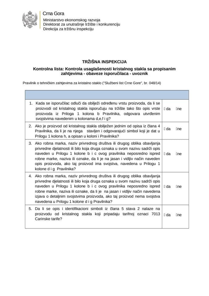 КЛ - Контрола усагласености  кристалног стакла са прописаним захтјевима - обавезе испоруƒилаца  - увозник