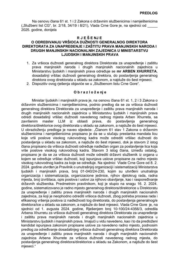 Предлог за одређивање вршиоца дужности генералног директора Директората за унапређење и заштиту права мањинских народа и других мањинских националних заједница у Министарству људских и мањинских права