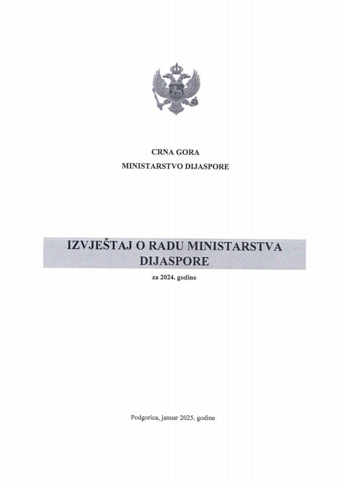 Izvještaj o radu Ministarstva dijaspore za 2024. godinu