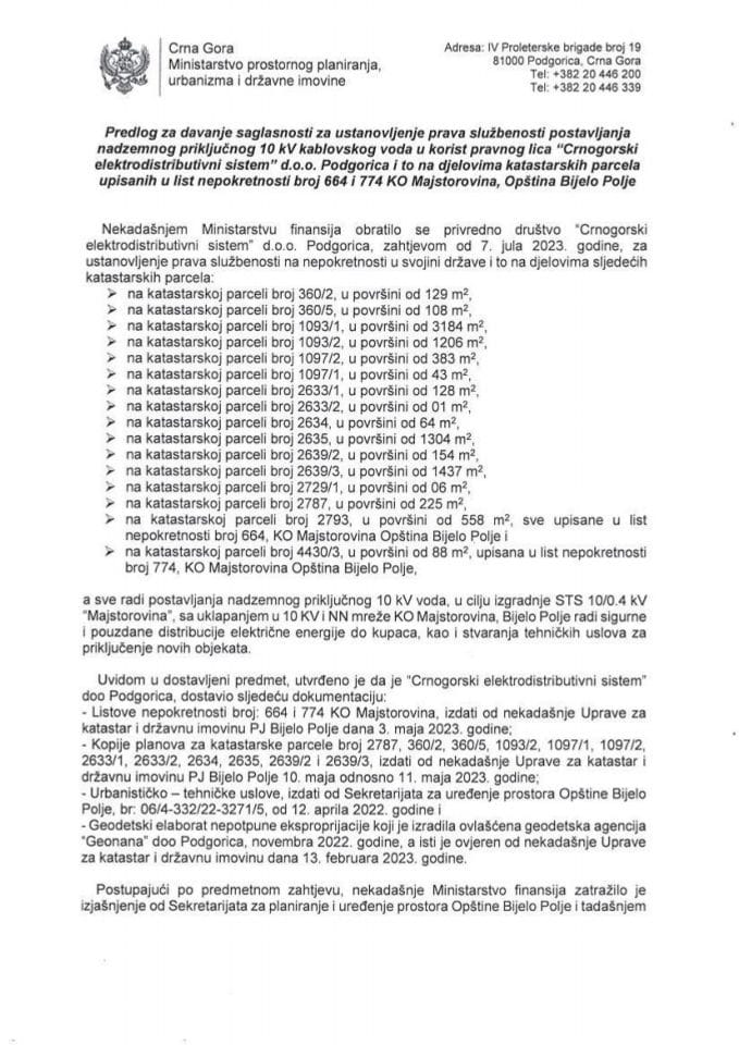 Predlog za davanje saglasnosti za ustanovljenje prava službenosti postavljanja nadzemnog priključnog 10 kV kablovskog voda u korist pravnog lica „Crnogorski elektrodistributivni sistem“ d.o.o. Podgorica