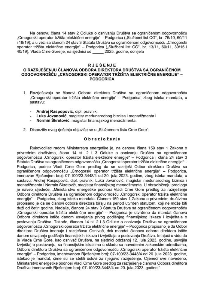 Predlog za razrješenje članova Odbora direktora Društva sa ograničenom odgovornošću "Crnogorski operator tržišta električne energije" – Podgorica