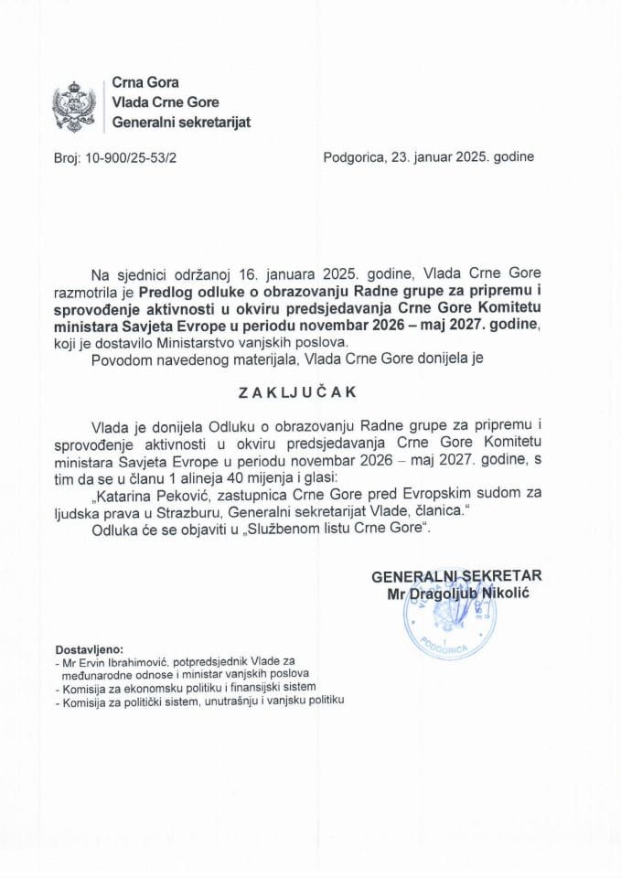 Предлог одлуке о образовању Радне групе за припрему и спровођење активности у оквиру предсједавања Црне Горе Комитету министара Савјета Европе у периоду новембар 2026 - мај 2027. године - закључци