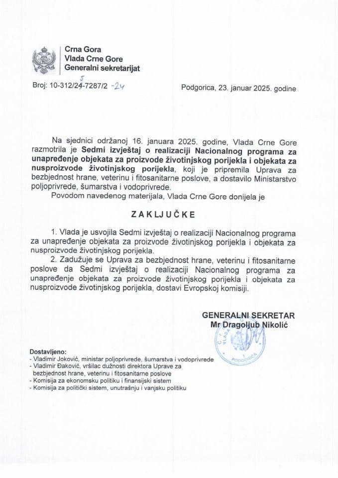 Sedmi izvještaj o realizaciji Nacionalnog programa za unapređenje objekata za proizvode životinjskog porijekla i objekata za nus proizvode životinjskog porijekla - zaključci