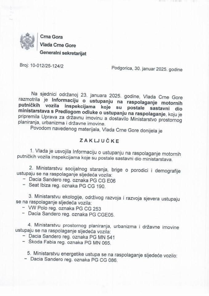 Informacija o ustupanju na raspolaganje motornih putničkih vozila inspekcijama koje su postale sastavni dio ministarstava s Predlogom odluke o ustupanju na raspolaganje - zaključci