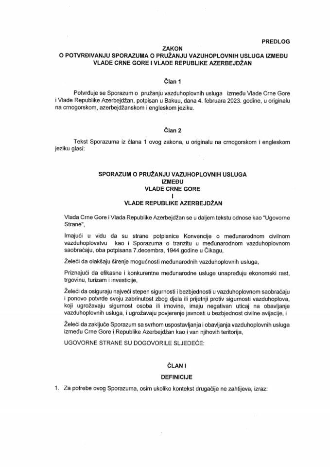 Предлог закона о потврђивању Споразума о пружању ваздухопловних услуга између Владе Црне Горе и Владе Републике Азербејџан