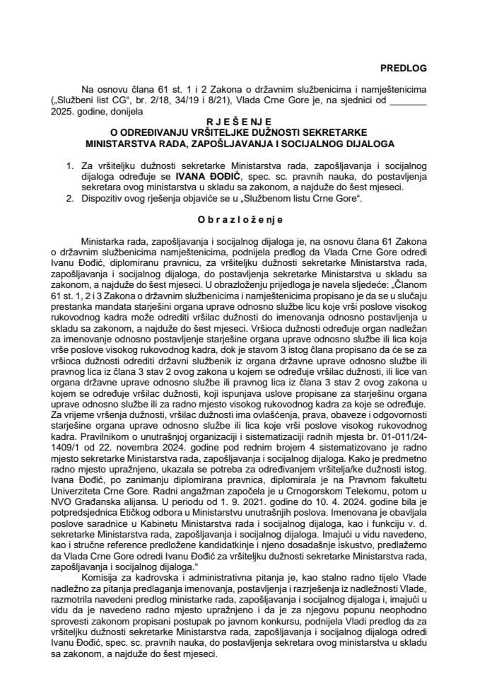 Predlog za određivanje vršiteljke dužnosti sekretarke Ministarstva rada, zapošljavanja i socijalnog dijaloga