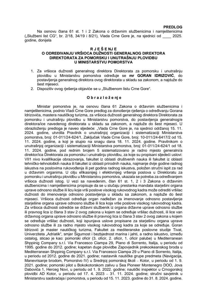 Предлог за одређивање вршиоца дужности генералног директора Директората за поморску и унутрашњу пловидбу у Министарству поморства