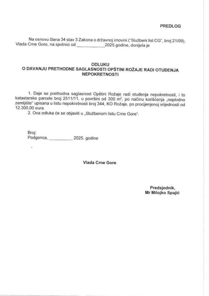 Предлог одлуке о давању претходне сагласности Општини Рожаје ради отуђења непокретности