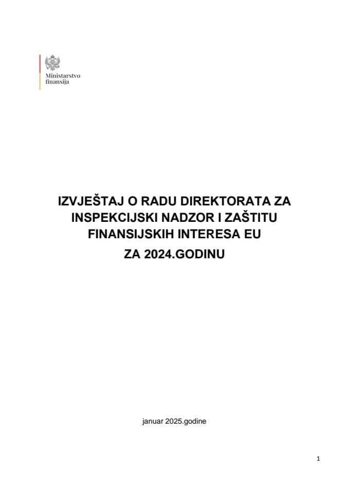 Izvještaj o radu Direktorata za inspekcijski nadzor i zaštitu finansijskih interesa EU za 2024. godinu