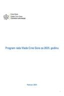 Predlog programa rada Vlade za 2025. s Izvještajem o realizaciji Srednjoročnog programa rada Vlade 2024 - 2027. za 2024. godinu Predlog programa rada Vlade za 2025. s Izvještajem o realizaciji Srednjoročnog programa rada Vlade 2024 - 2027. za 2024. godinu