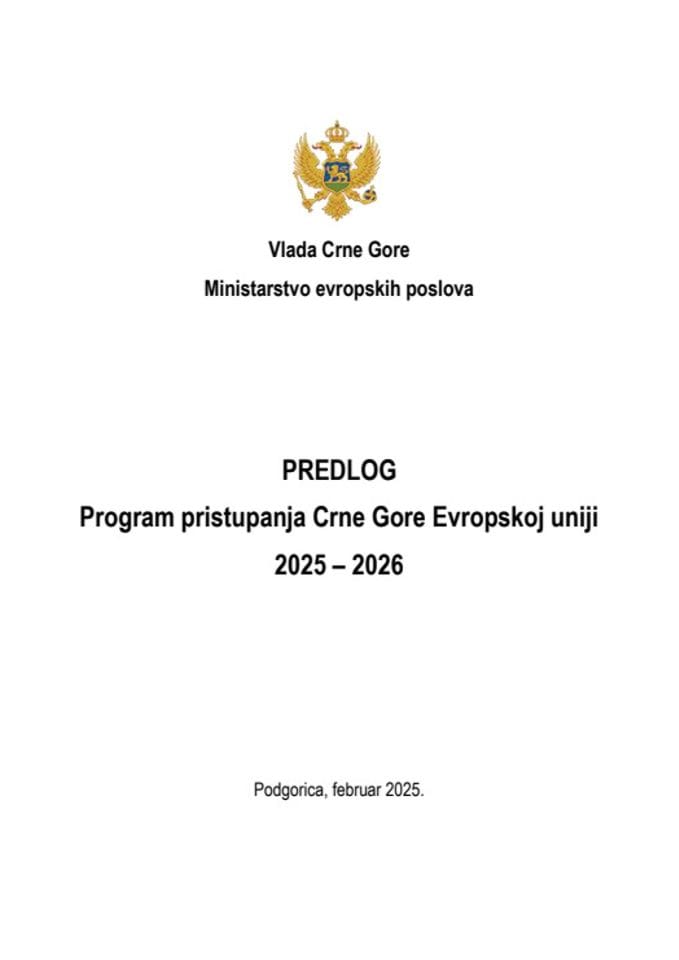 Predlog programa pristupanja Crne Gore Evropskoj uniji 2025-2026.