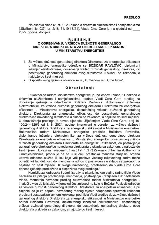 Predlog za određivanje vršioca dužnosti generalnog direktora Direktorata za energetsku efikasnost u Ministarstvu energetike