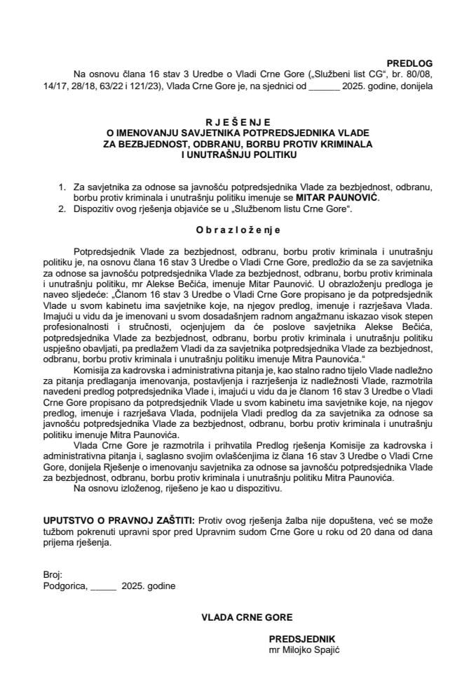 Предлог за именовање савјетника за односе са јавношћу потпредсједника Владе за безбједност, одбрану, борбу против криминала и унутрашњу политику