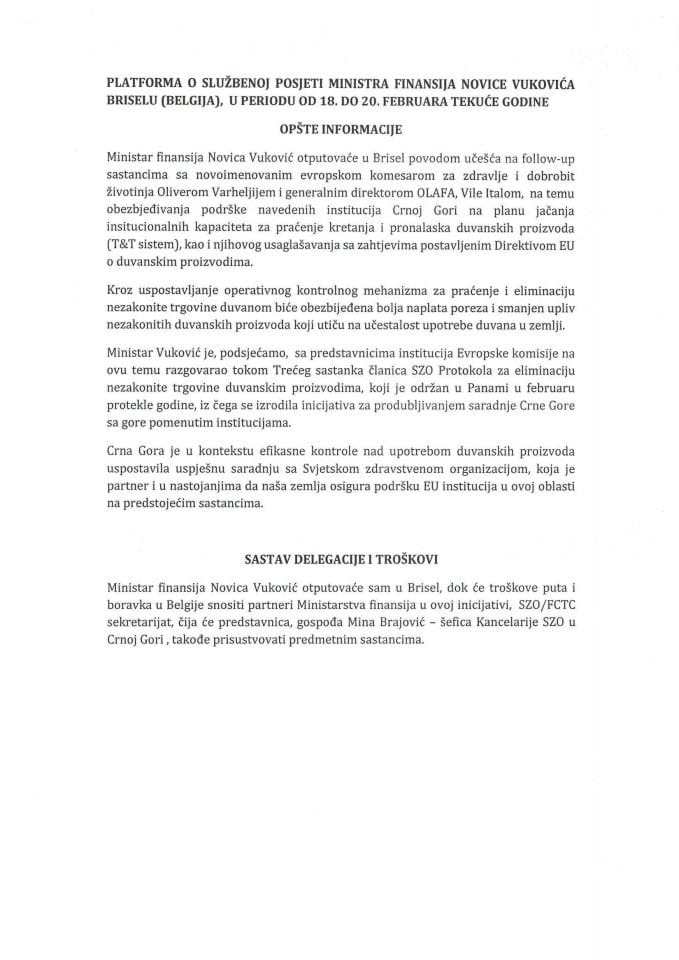 Predlog platforme o službenoj posjeti Novice Vukovića, ministra finansija, Briselu, Belgija, u periodu od 18. do 20. februara 2025. godine