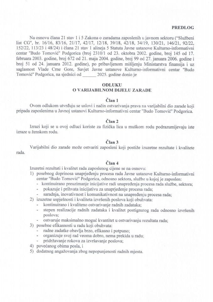 Предлог одлуке о варијабилном дијелу зараде за запослене у Јавној установи Културно-информативни центар „Будо Томовић“ Подгорица