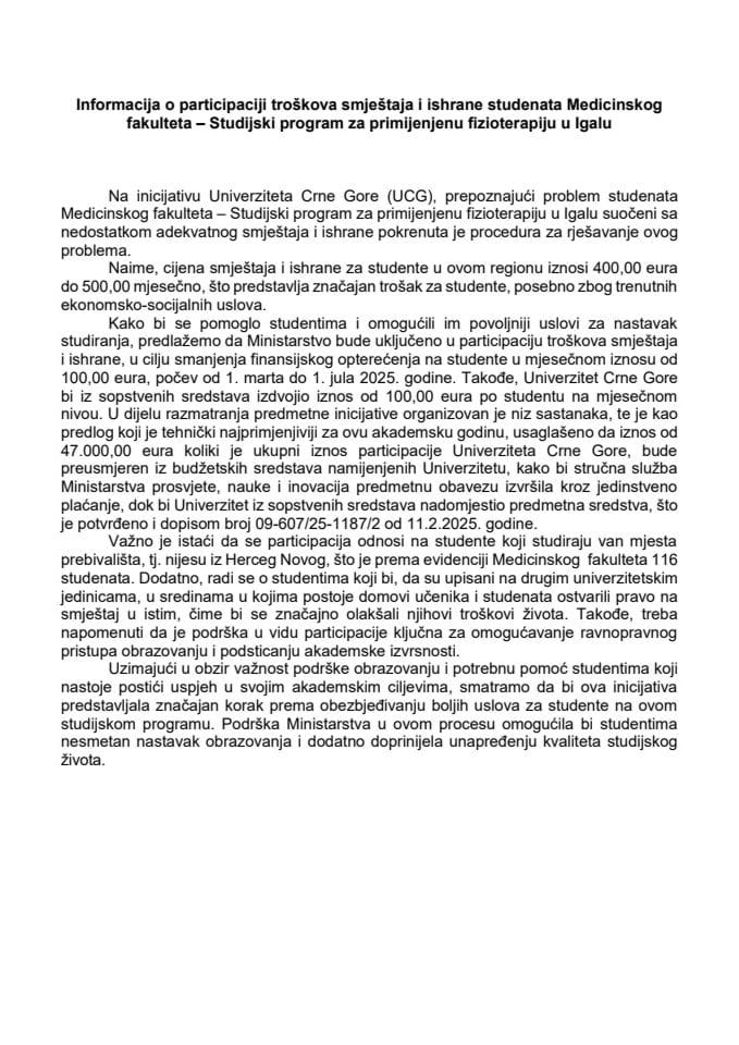 Информација о партиципацији трошкова смјештаја и исхране студената Медицинског факултета – Студијски програм за примијењену физиотерапију у Игалу