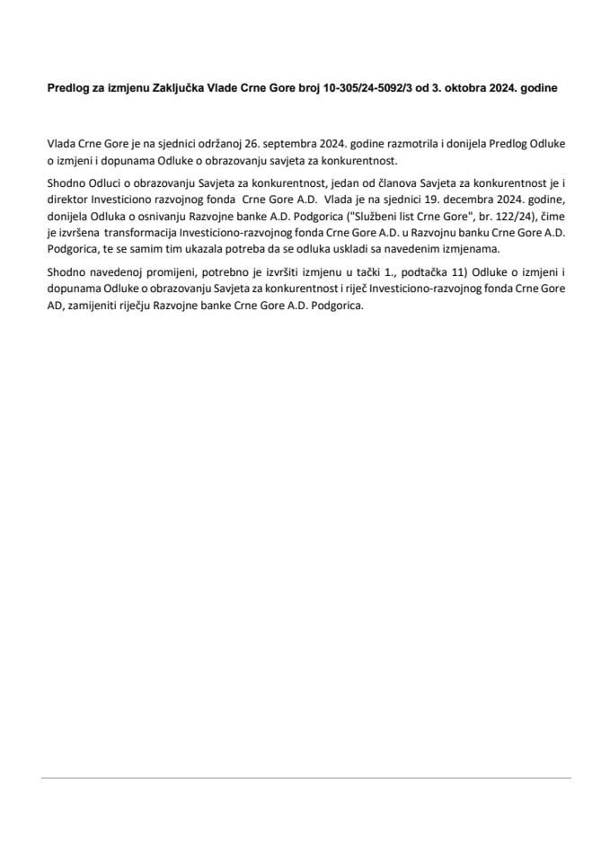 Предлог за измјену Закључка Владе Црне Горе, број: 10-305/24-5092/3, од 3. октобра 2024. године, са сједнице од 26. септембра 2024. године