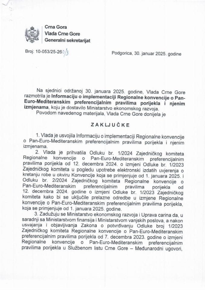 Информација о имплементацији Регионалне конвенције о Пан-Еуро-Медитеранским преференцијалним правилима поријекла и њеним измјенама - Закључци