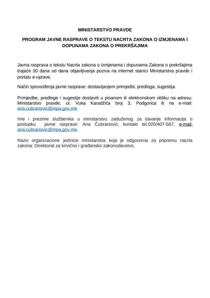 Програм јавне расправе о тексту Нацрта закона о измјенама и допунама Закона о прекршајима