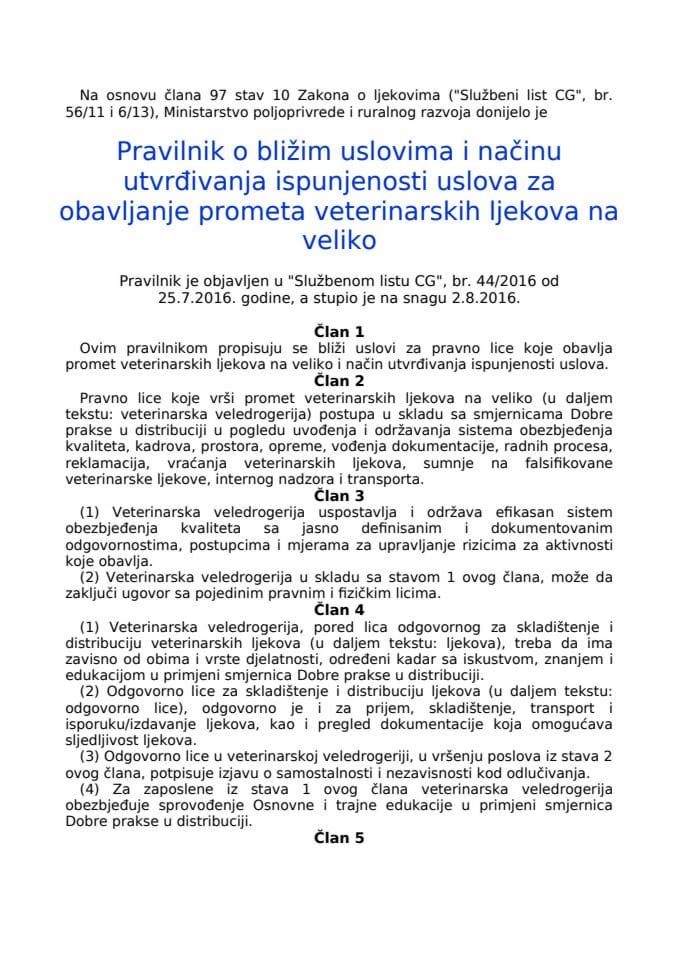 Pravilnik o bližim uslovima i načinu utvrđivanja ispunjenosti uslova za obavljanje prometa veterinarskih ljekova na veliko