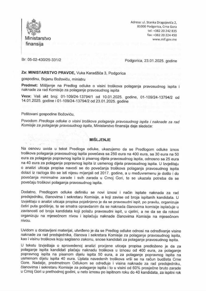 Mišljenje na Predlog odluke o visini troškova polaganja pravosudnog ispita i naknade za rad Komisije za polaganje pravosudnog ispita