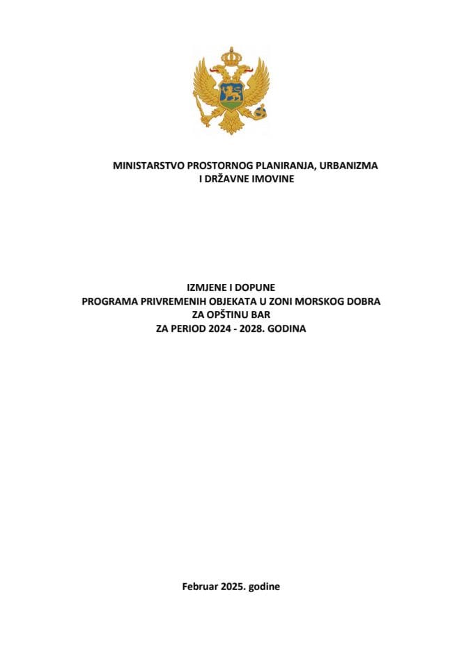 БАР текст Бар - Измјене и допуне Програма привремених објеката у зони морског добра 2024-2028, фебруар 2025
