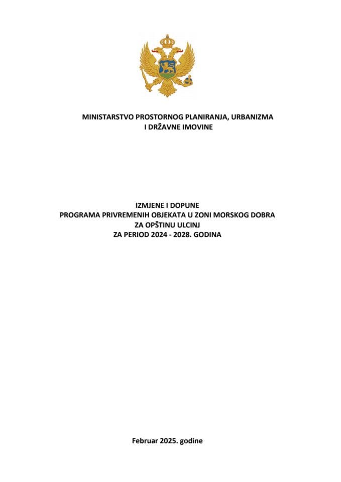 УЛЦИЊ текст Улцињ - Измјене и допуне Програма привремених објеката у зони морског добра 2024-2028, фебруар 2025
