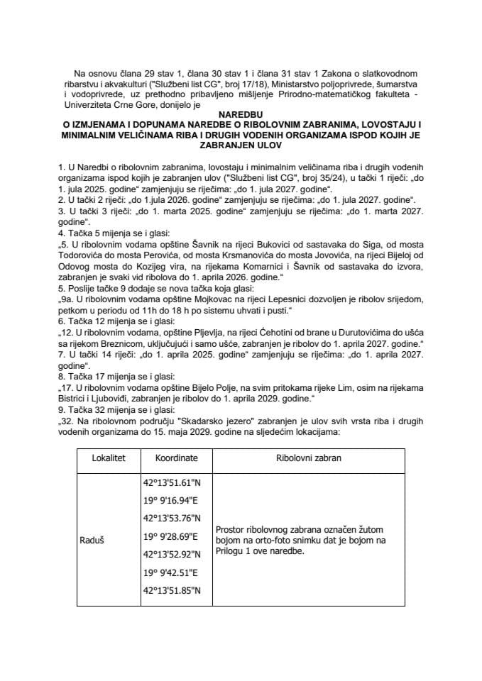 Naredba o izmjenama i dopunama naredbe o ribolovnim zabranima, lovostaju i minimalnim veličinama riba i drugih vodenih organizama ispod kojih je zabranjen ulov