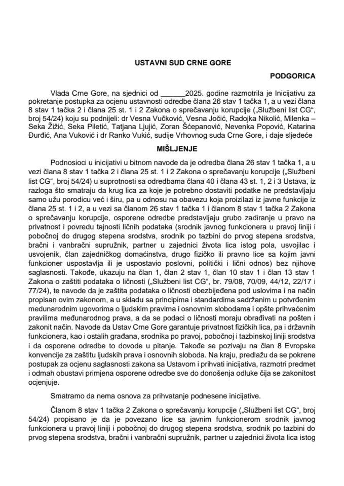 Предлог мишљења на Иницијативу за покретање поступка за оцјену уставности одредбе члана 26 став 1 тачка 1, а у вези члана 8 став 1 тачка 2 и члана 25 ст. 1 и 2 Закона о спречавању корупције („Службени лист ЦГ“, број 54/24) (без расправе)