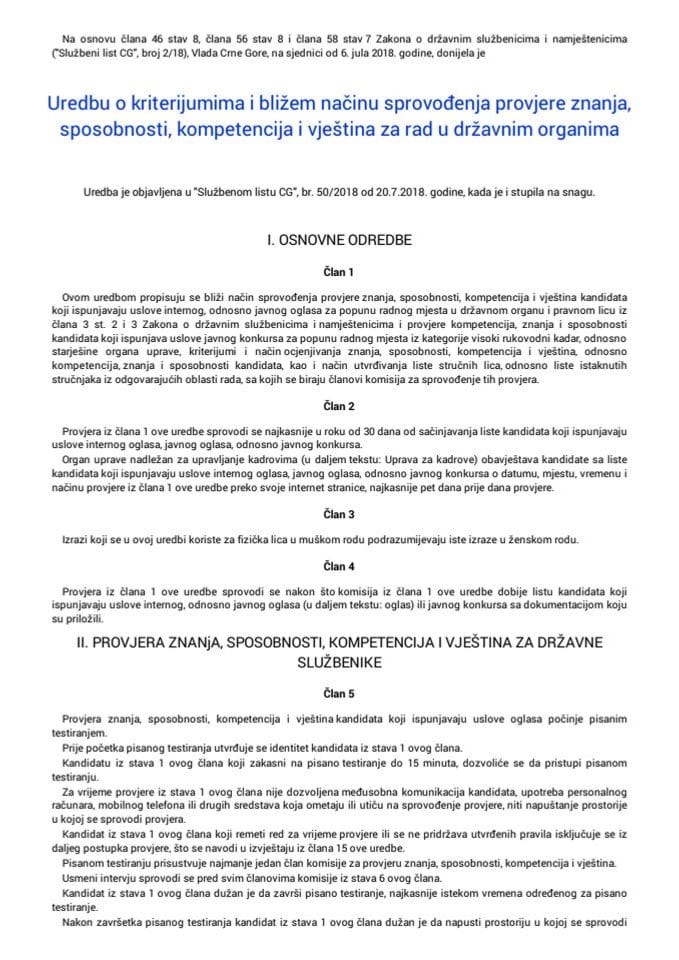 Uredbu o kriterijumima i bližem načinu sprovođenja provjere znanja, sposobnosti, kompetencija i vještina za rad u državnim organima
