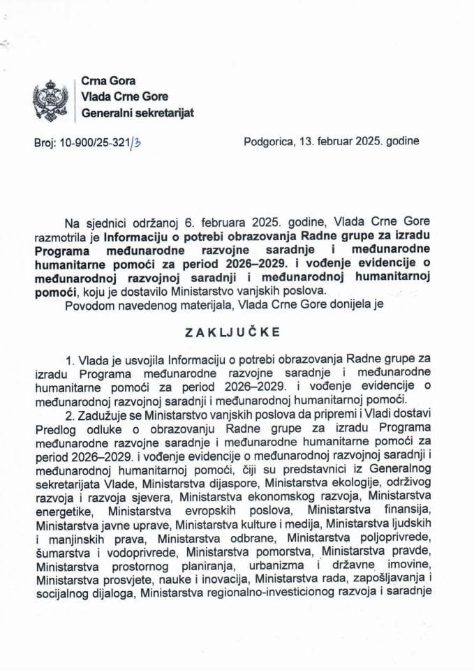 Informacija o potrebi obrazovanja Radne grupe za izradu Programa međunarodne razvojne saradnje i međunarodne humanitarne pomoći za period 2026-2029. i vođenje evidencije o međunarodnoj razvojnoj saradnji i međunarodnoj humanitarnoj pomoći - Zaključci