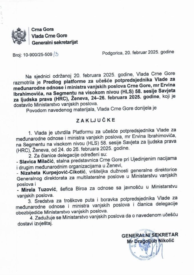 Predlog platforme za učešće potpredsjednika Vlade za međunarodne odnose i ministra vanjskih poslova mr Ervina Ibrahimovića na Segmentu na visokom nivou (HLS) 58. sesije Savjeta za ljudska prava (HRC), Ženeva, 24-26. februara 2025. godine - zaključci