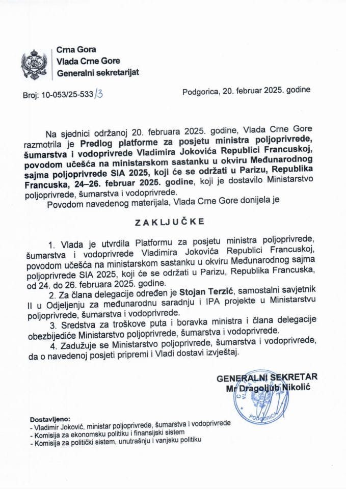 Предлог платформе за посјету министра пољопривреде, шумарства и водопривреде Владимира Јоковића Републици Француској, поводом учешћа на министарском састанку у оквиру Међународног сајма пољопривреде SIA 2025 - закључци