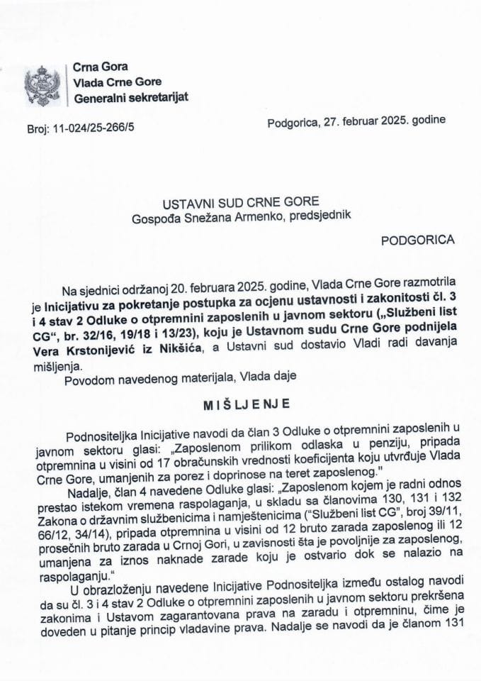 Predlog mišljenja na Inicijativu za pokretanje postupka za ocjenu ustavnosti i zakonitosti čl. 3 i 4 stav 2 Odluke o otpremnini zaposlenih u javnom sektoru („Službeni list CG“, br. 32/16, 19/18 i 13/23), koju je podnijela Vera Krstonijević, iz Nikšića - zaključci