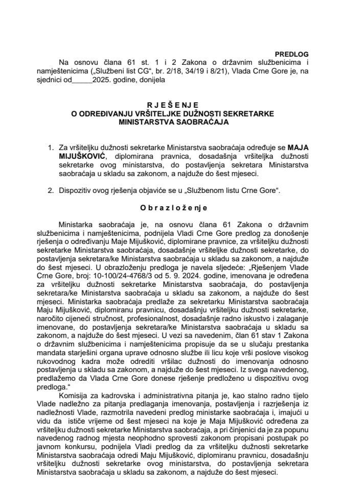 Predlog za određivanje vršiteljke dužnosti sekretarke Ministarstva saobraćaja