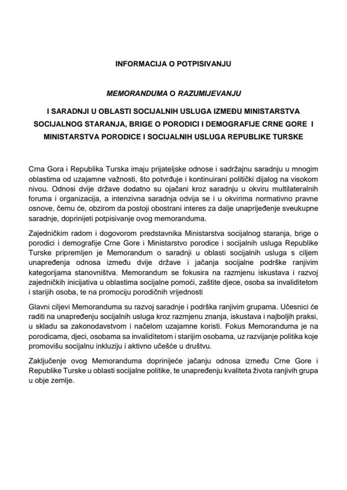 Informacija o potpisivanju Memoranduma o razumijevanju i saradnji u oblasti socijalnih usluga između Ministarstva socijalnog staranja, brige o porodici i demografije Crne Gore i Ministarstva porodice i socijalnih usluga Republike Turske