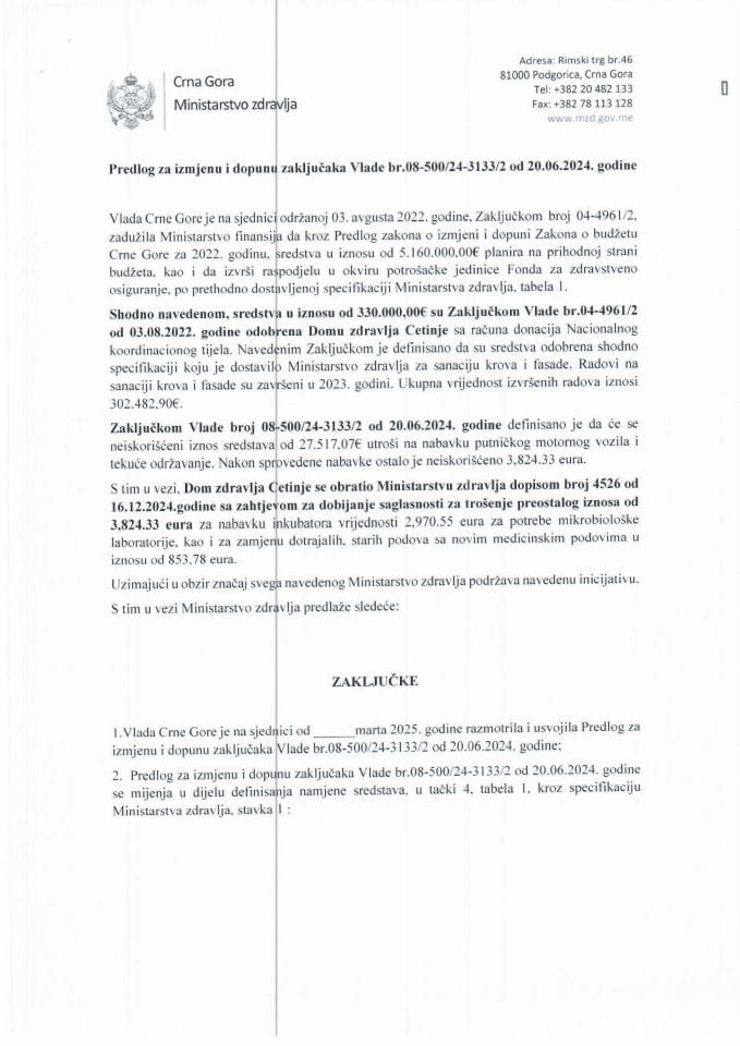 Predlog za izmjenu i dopunu zaključaka Vlade Crne Gore, broj: 08-500/24-3133/2 od 20. juna 2024. godine, sa sjednice od 13. juna 2024. godine