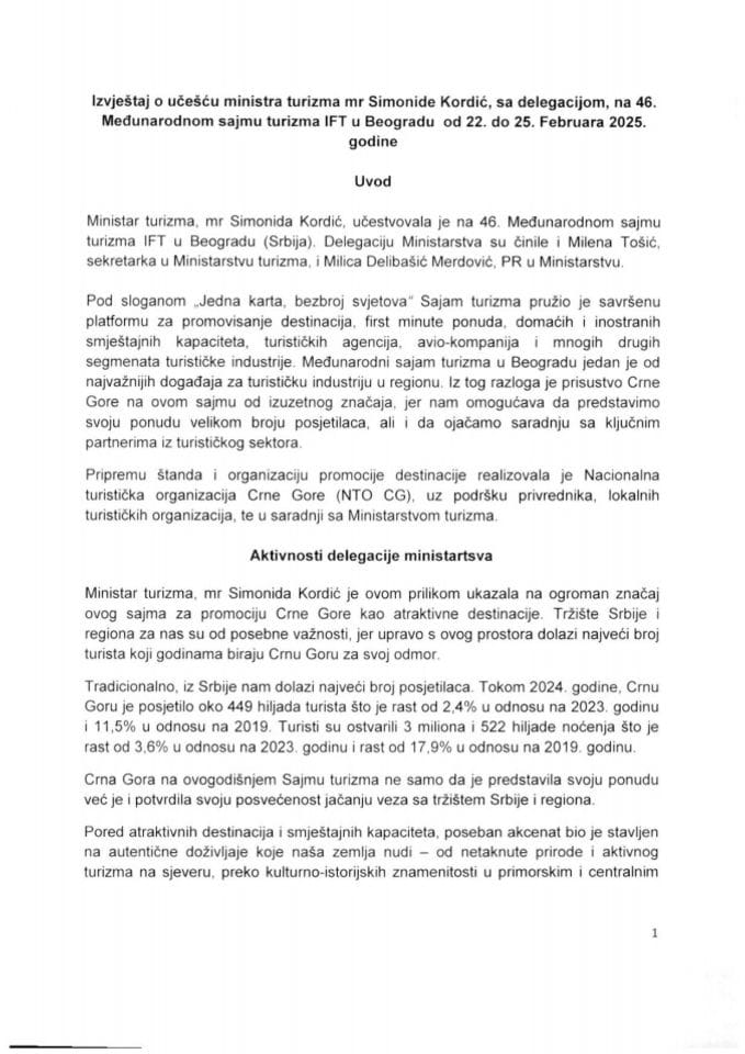 Izvještaj o učešću ministra turizma mr Simonide Kordić, sa delegacijom, na 46. Međunarodnom sajmu turizma IFT u Beogradu od 22. do 25. februara 2025. godine