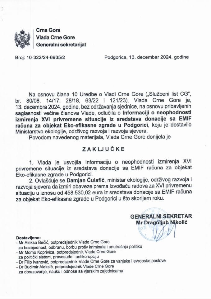 Informacija o neophodnosti izmirenja XVI privremene situacije iz sredstava donacije sa EMIF računa za objekat Eko-efikasne zgrade u Podgorici - zaključci