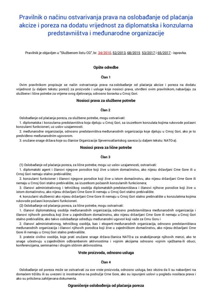 Pravilnik o načinu ostvarivanja prava na oslobađanje od plaćanja akcize i poreza na dodatu vrijednost za diplomatska i konzularna predstavništva i međunarodne organizacije