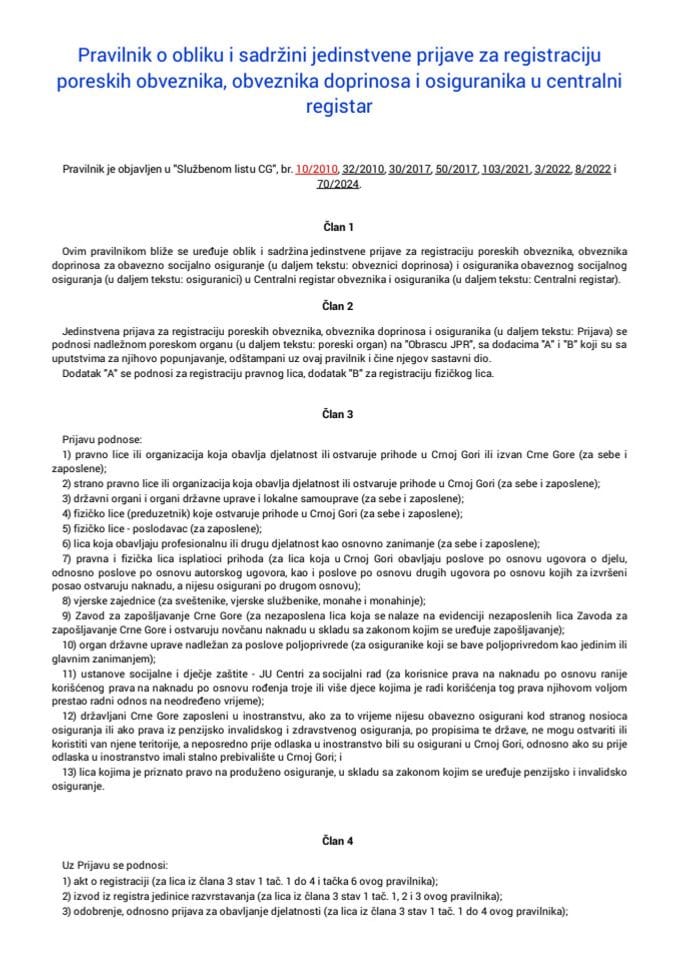 Pravilnik o obliku isadržini jedinstvene prijaveza registraciju poreskih obveznika, obveznika doprinosa i osiguranika u centralni registar