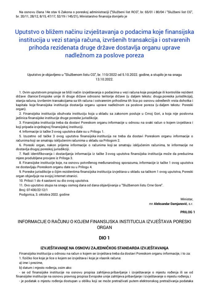 Uputstvo o bližem načinu izvještavanja o podacima koje finansijska institucija u vezi stanja računa, izvršenih transakcija i ostvarenih prihoda rezidenata druge države dostavlja organu uprave nadležnom za poslove poreza