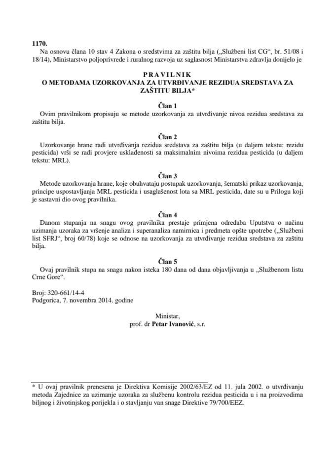 Pravilnik o metodama uzorkovanja za utvrđivanje rezidua sredstava za zaštitu bilja Službeni list Crne Gore, broj 48 2014 od 13.11.2014.