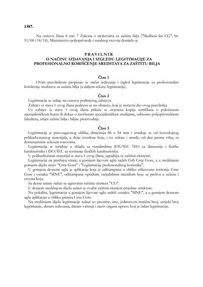 Pravilnik o načinu izdavanja i izgledu Legitimacije za profesionalno korišćenje sredstava za zaštitu bilja Službeni list Crne Gore, broj 67 2015 od 04.12.2015.
