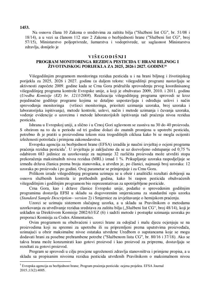 Višegodišnji Program monitoringa rezidua pesticida u hrani biljnog i životinjskog porijekla za 2025, 2026 i 2027. godinu Službeni list Crne Gore, broj 96 2024 od 04.10.2024.